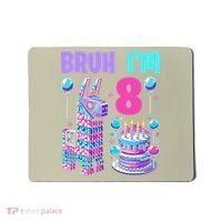 8th Birthday Party Llama Pinata Girl Bruh Im 8 Mousepad thumb 0