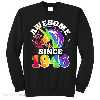80th Birthday Rainbow Unicorn Awesome Since 1946 Sweatshirt