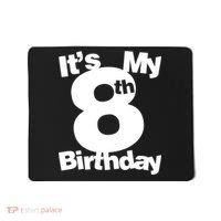 8th Birthday Shirt. Its My 8th Birthday 8 Year Old Birthday TShirt Mousepad thumb 0