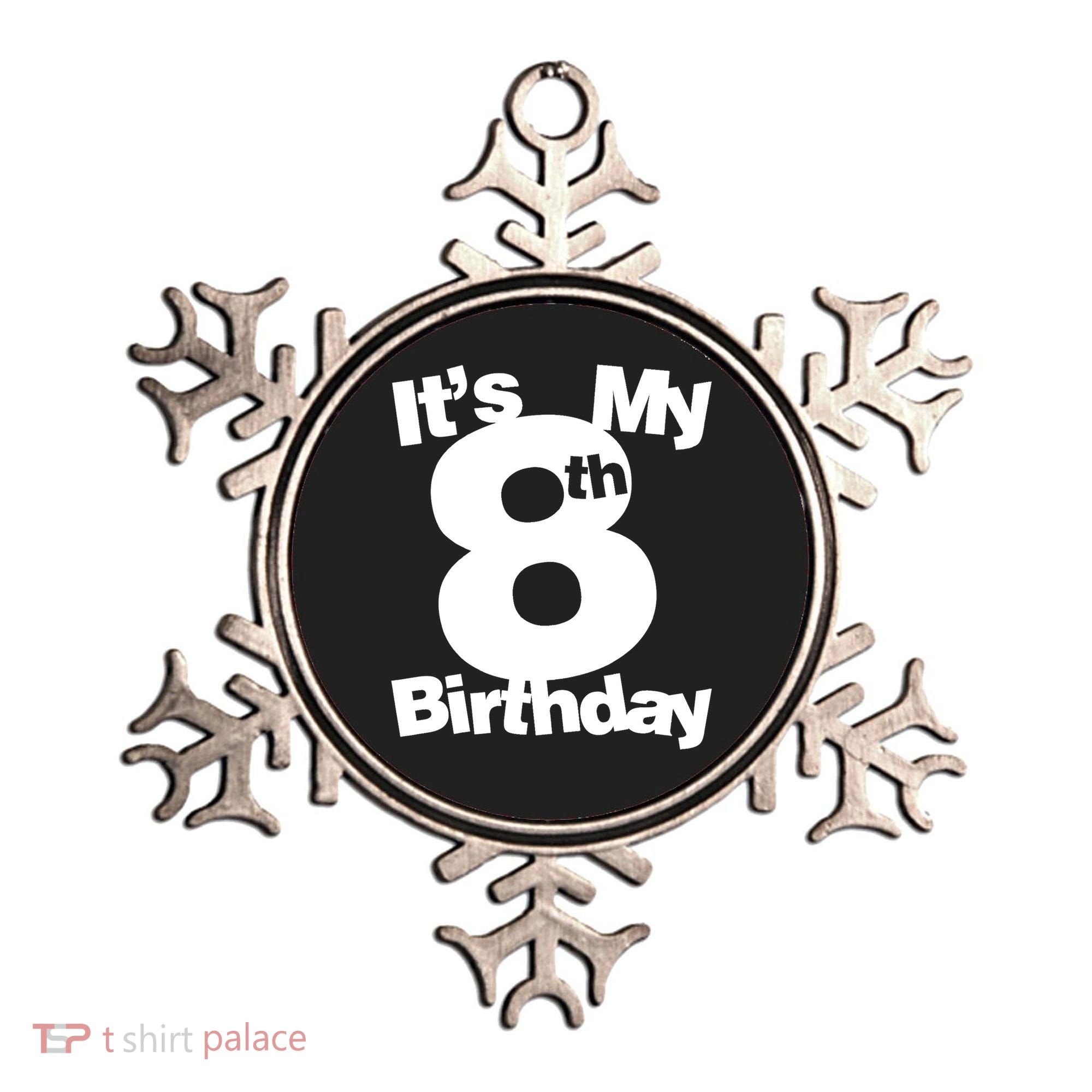 8th Birthday Shirt. Its My 8th Birthday 8 Year Old Birthday TShirt Ornament