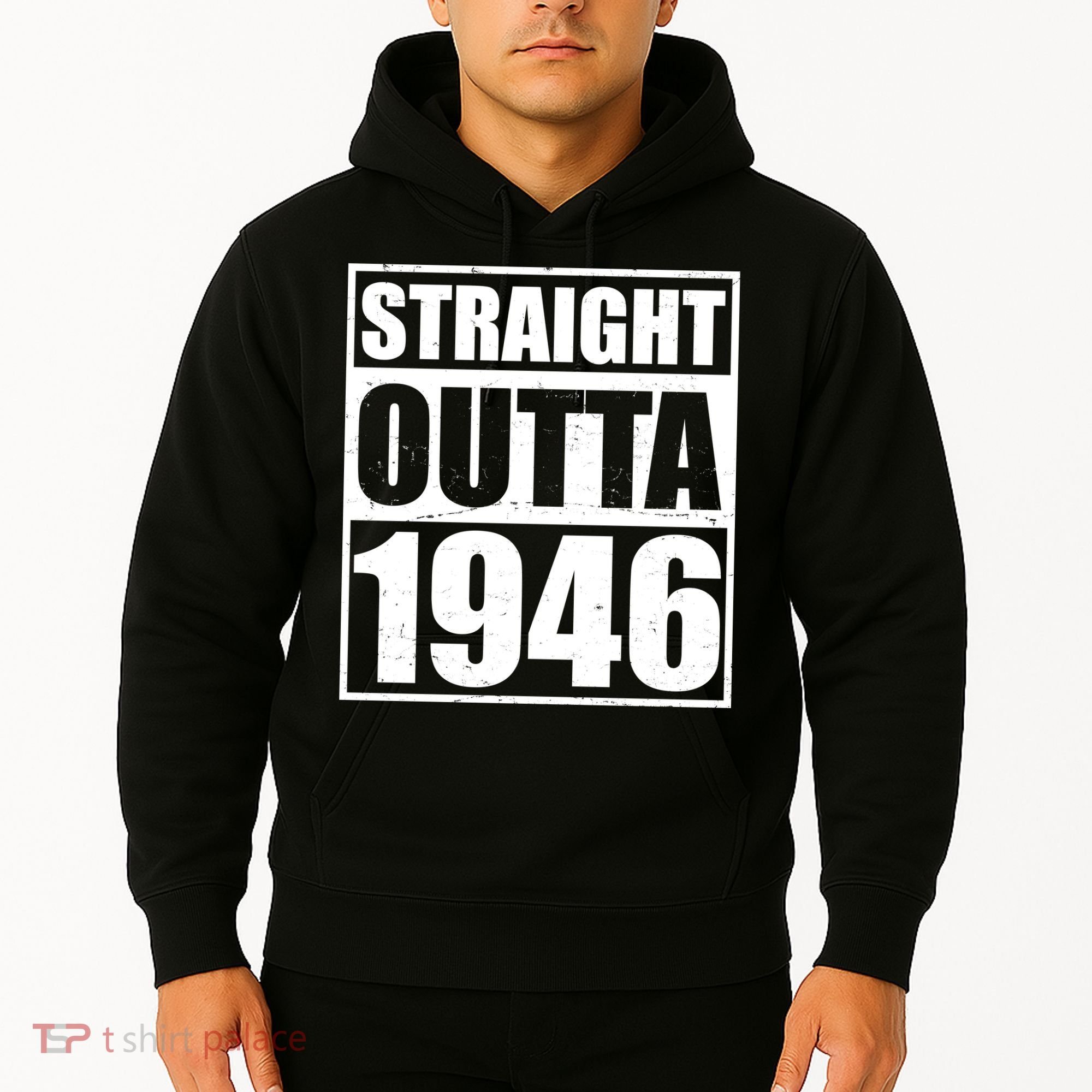 80th Birthday Straight Outta 1946 Hoodie