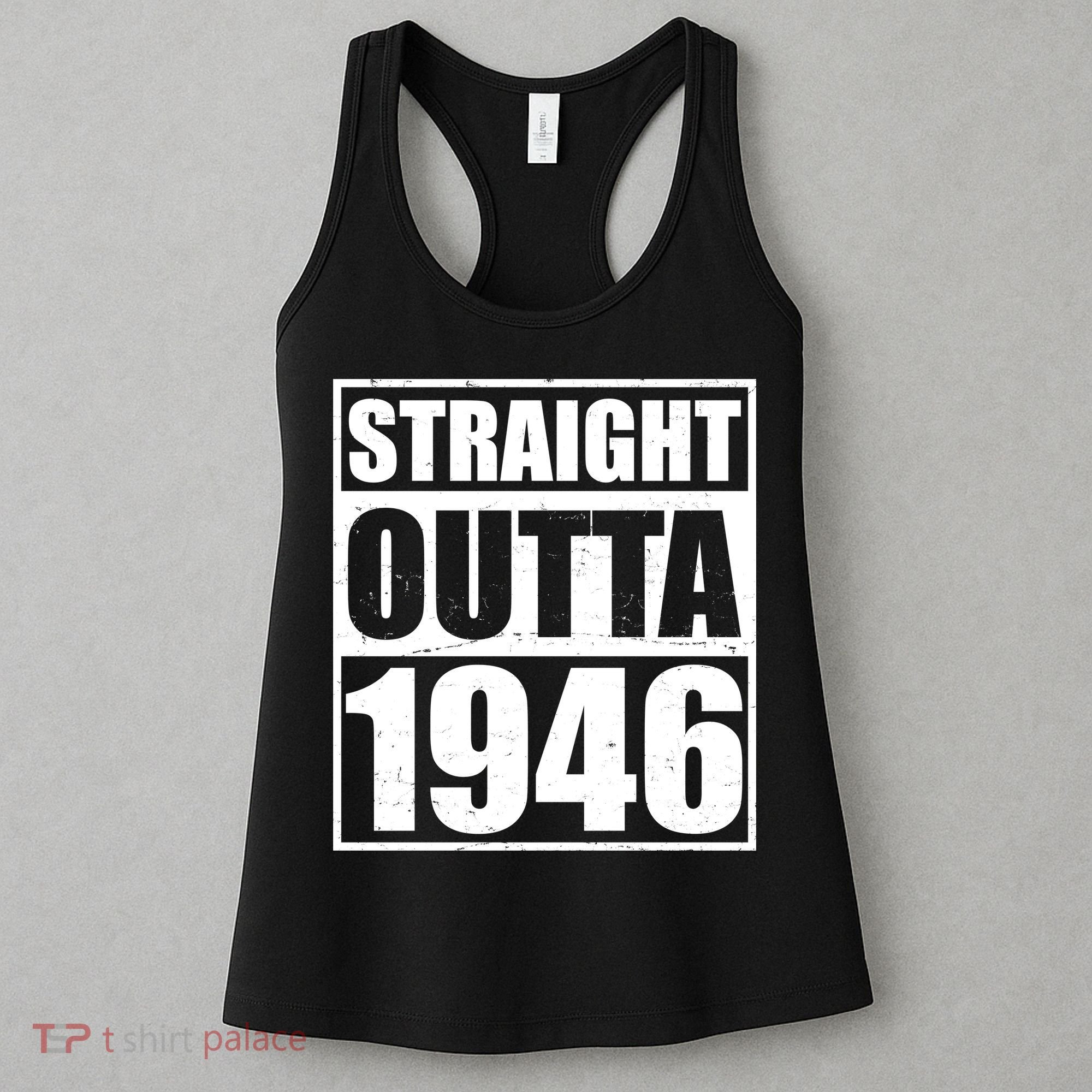 80th Birthday Straight Outta 1946 Women's Tank Top