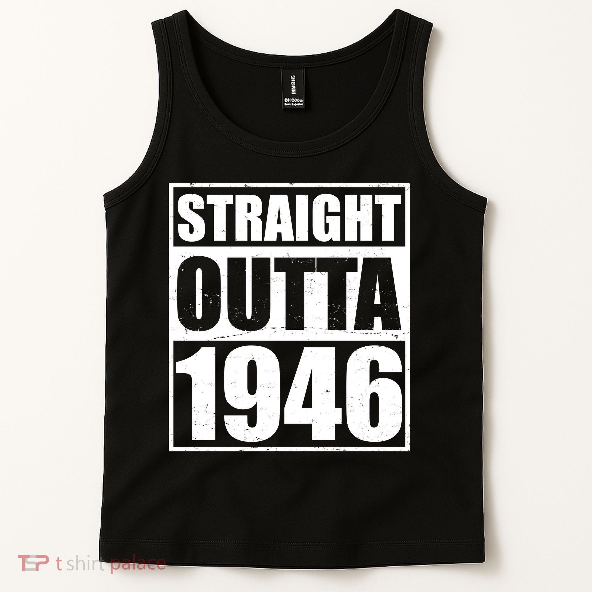 80th Birthday Straight Outta 1946 Tank Top
