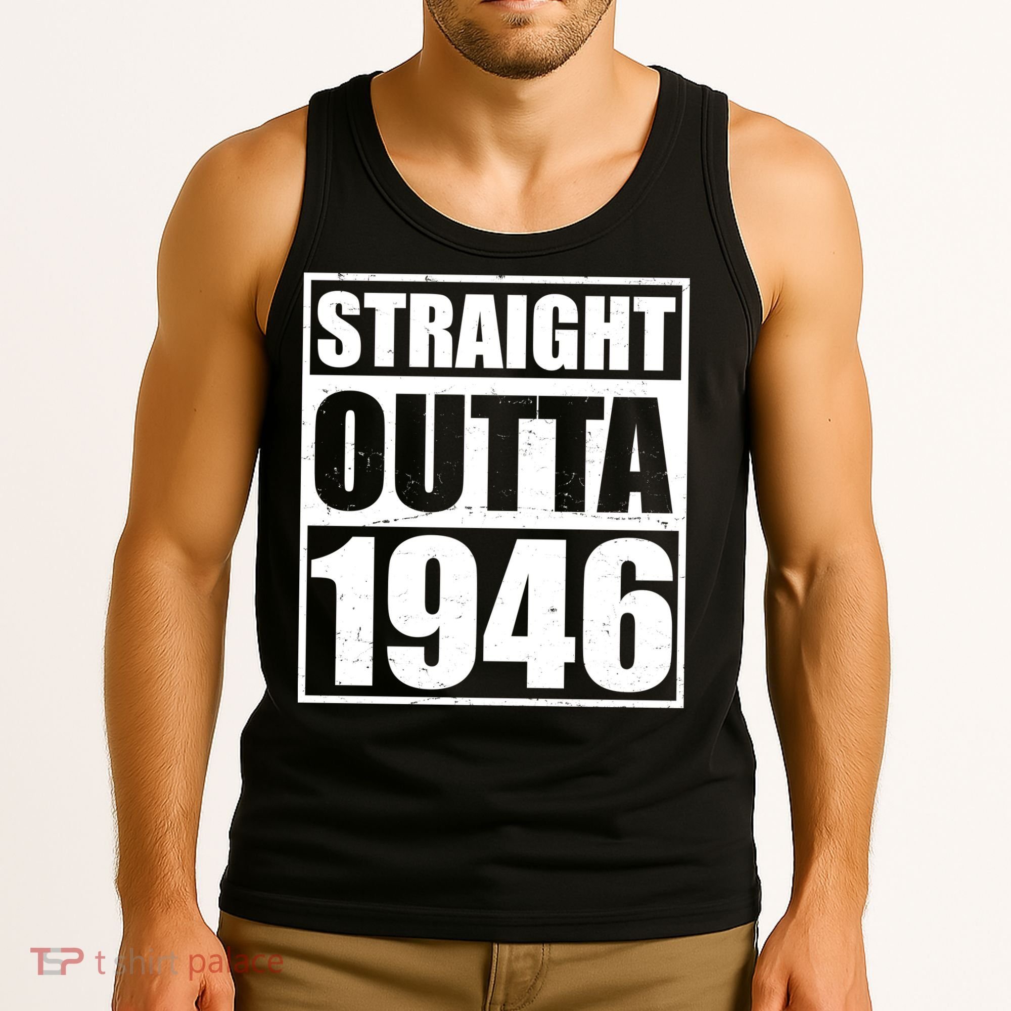 80th Birthday Straight Outta 1946 Tank Top