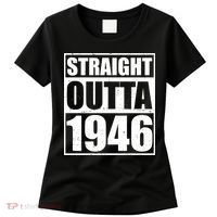 80th Birthday Straight Outta 1946 Women's T-Shirt thumb 0