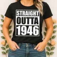 80th Birthday Straight Outta 1946 Women's T-Shirt thumb 2