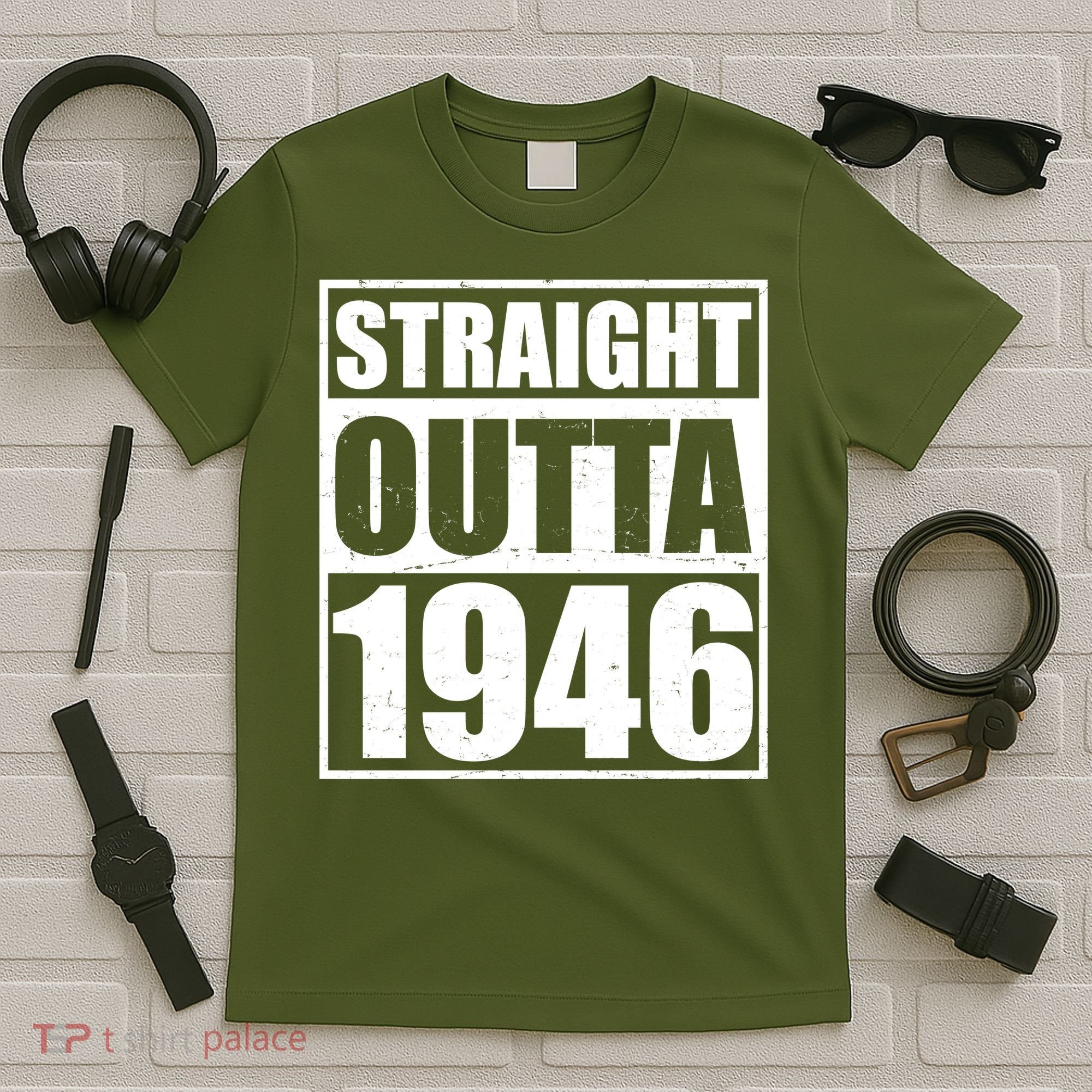 80th Birthday Straight Outta 1946 T-Shirt