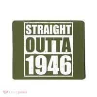 80th Birthday Straight Outta 1946 Mousepad thumb 0