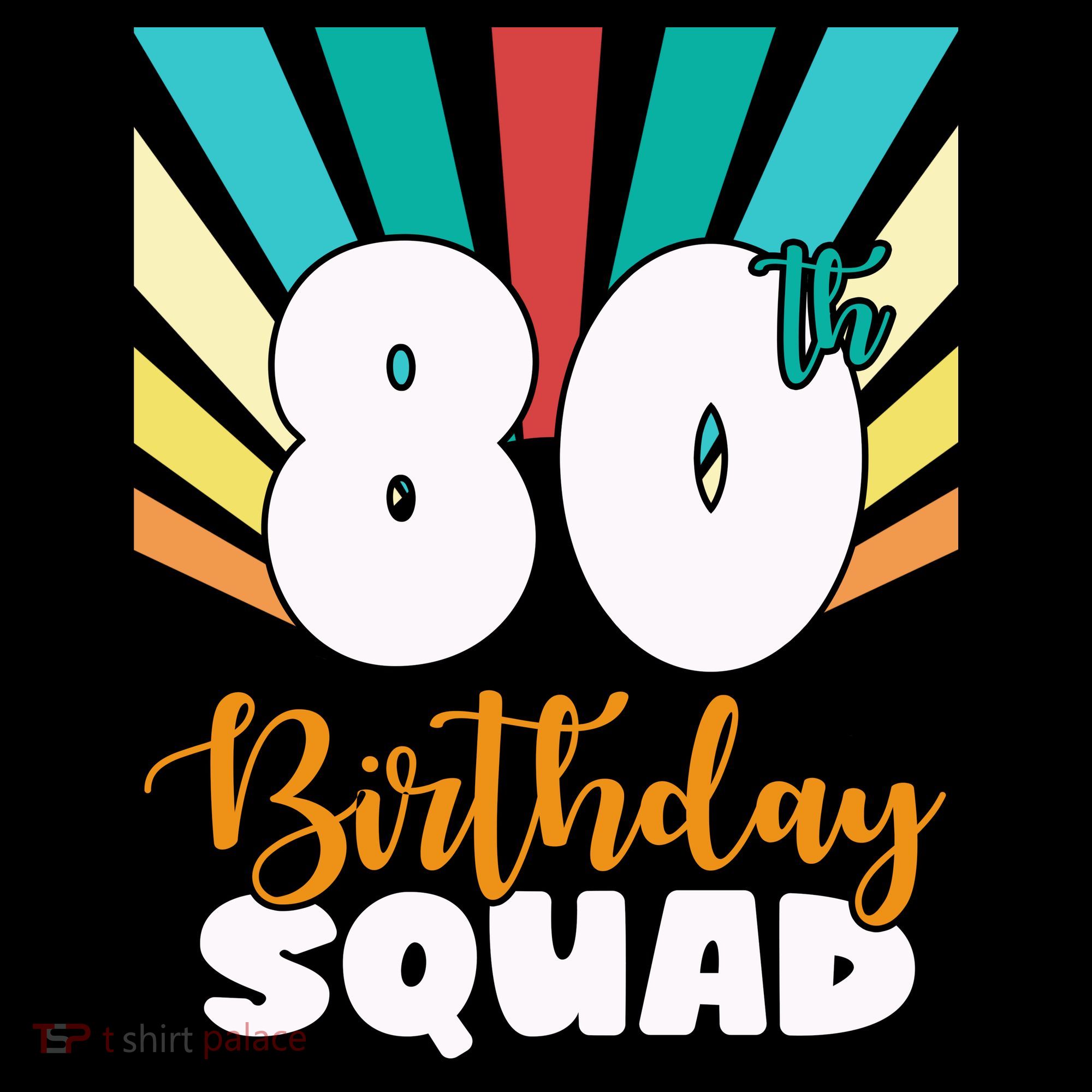 80th Birthday Squad 80 Years Old Bucket Hat