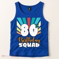80th Birthday Squad 80 Years Old Tank Top thumb 2