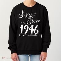 80th Birthday Sassy Since 1946 Women's Sweatshirt thumb 0