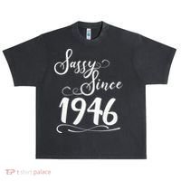 80th Birthday Sassy Since 1946 Urban Oversized Heavyweight T-Shirt thumb 0