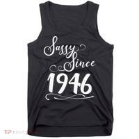80th Birthday Sassy Since 1946 Tank Top thumb 0