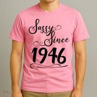 80th Birthday Sassy Since 1946 T-Shirt thumb 3