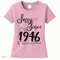 80th Birthday Sassy Since 1946 Women's T-Shirt thumb 0