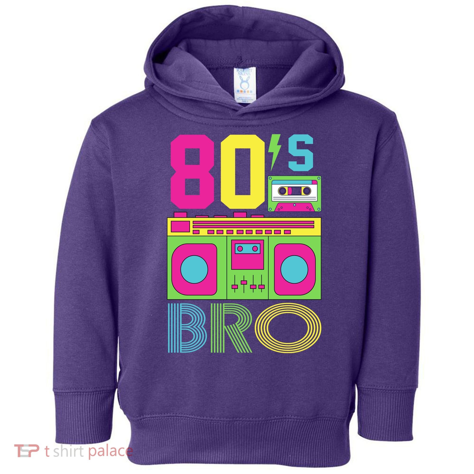 80s Bro Theme Party Retro Music Toddler Hoodie