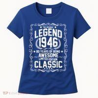 80th Birthday The Original Legend 1946 Awesome Classic  Women's T-Shirt thumb 0