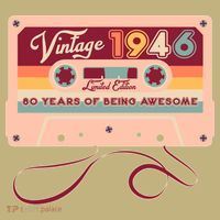 80th Birthday Vintage 1946 Limited Edition Cassette Tape T-Shirt thumb 7
