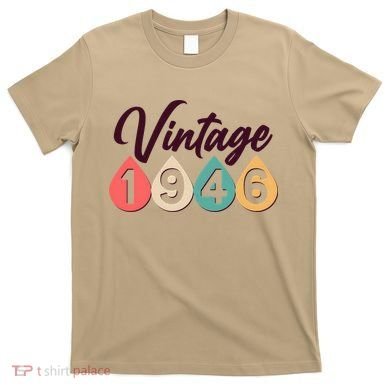 80th Birthday Vintage 1946 Retro Teardrop Design  T-Shirt