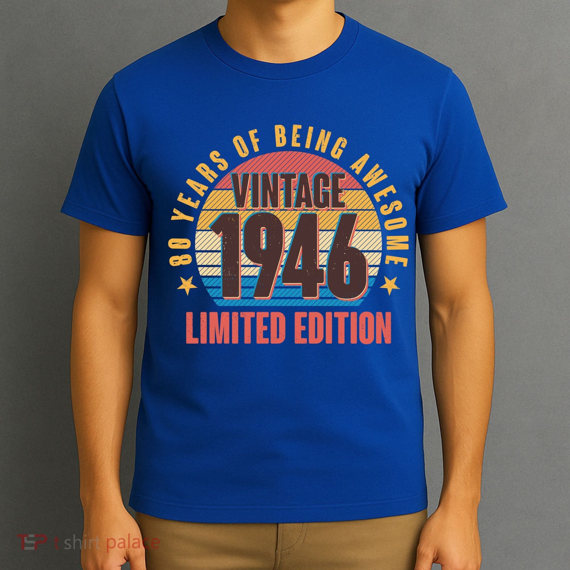 80th Birthday Vintage 1946 80 Years Of Being Awesome Limited Edition  T-Shirt