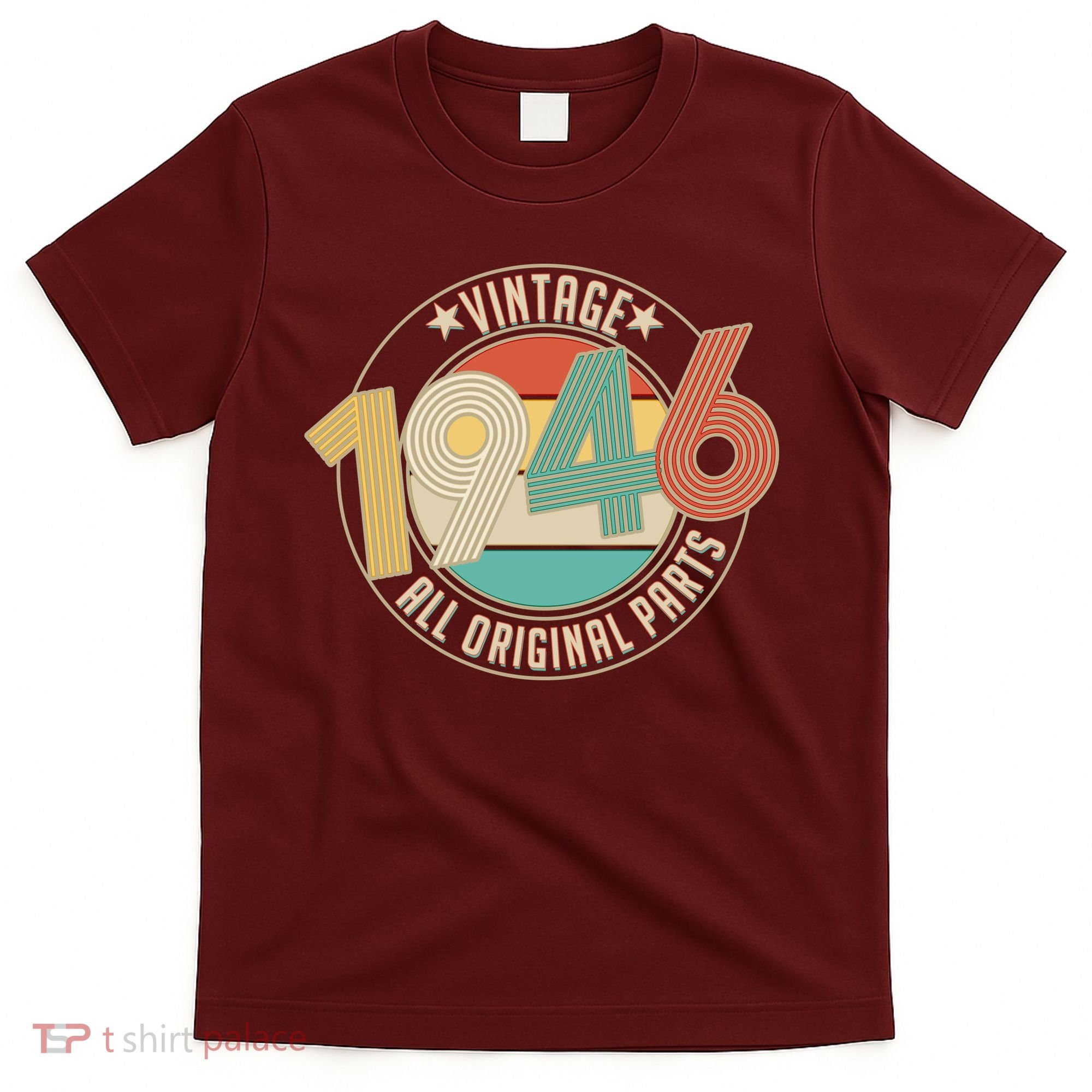 80th Birthday Vintage 1946 All Original Parts Emblem T-Shirt