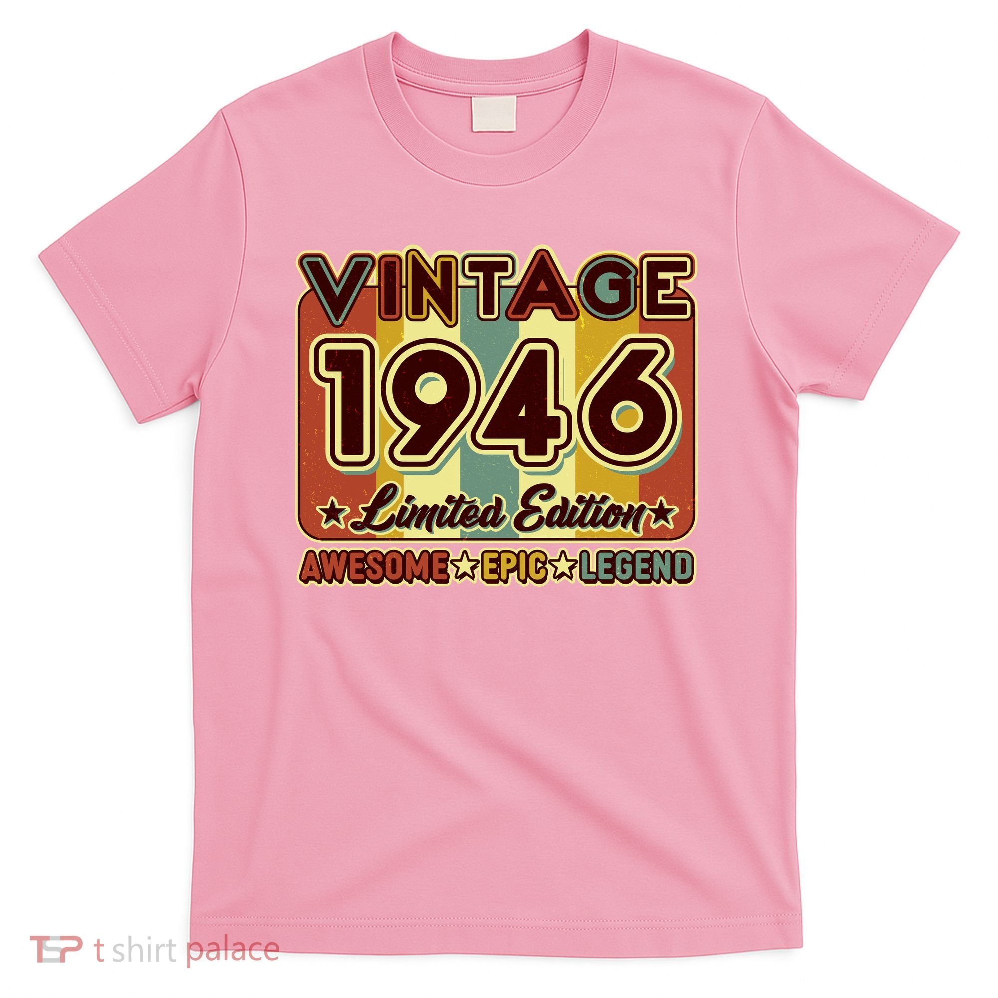 80th Birthday Vintage 1946 Limited Edition Awesome Epic Legend T-Shirt