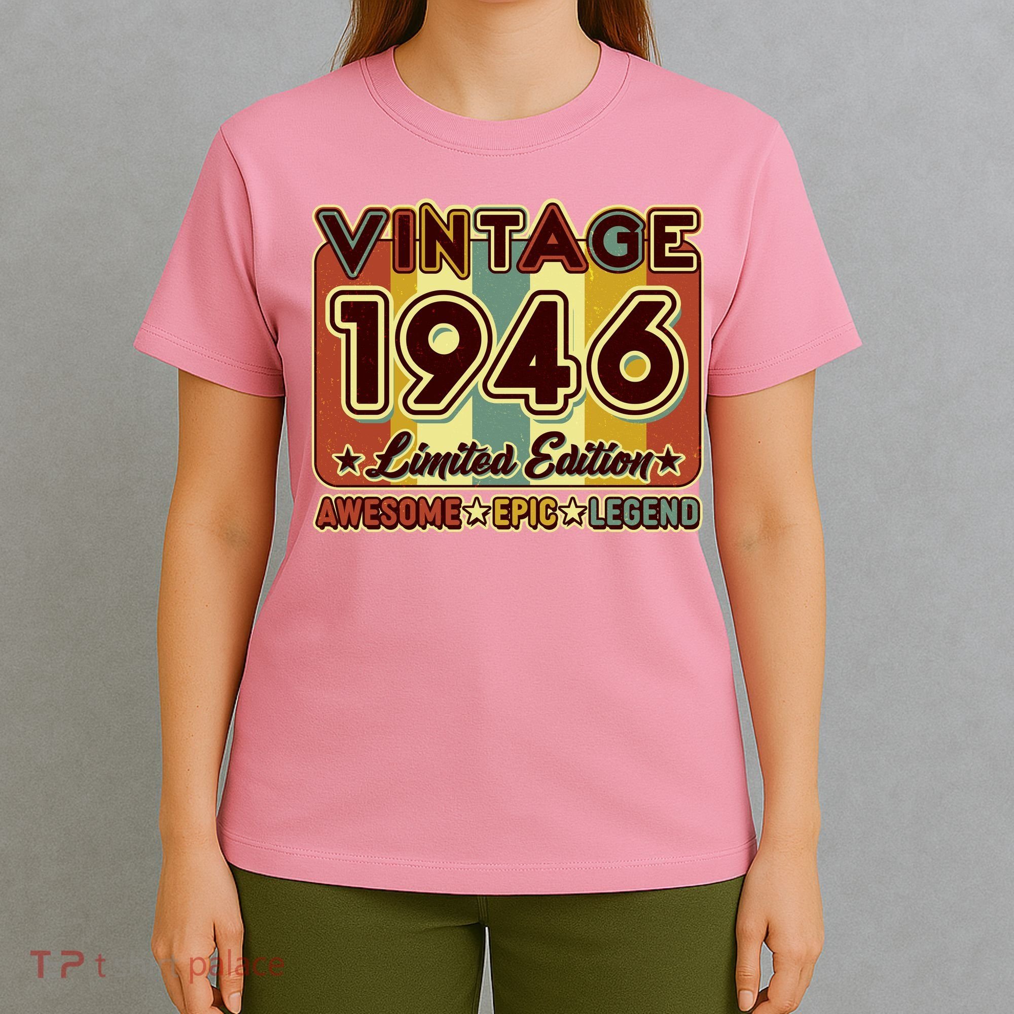 80th Birthday Vintage 1946 Limited Edition Awesome Epic Legend T-Shirt