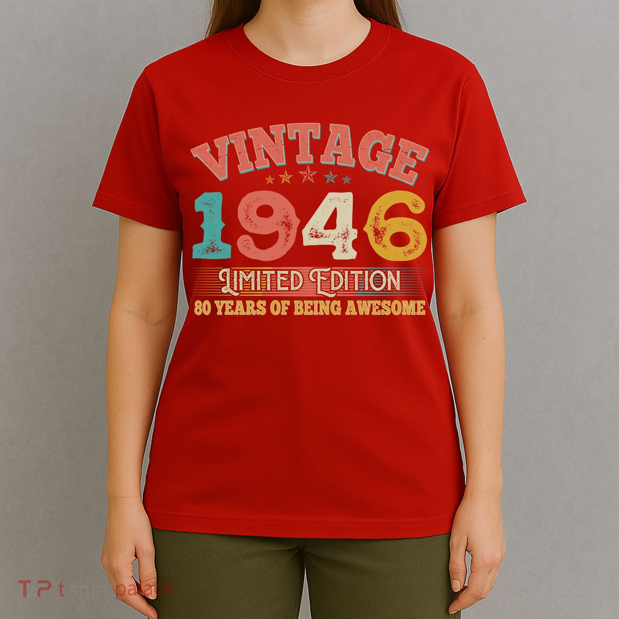 80th Birthday Vintage 1946 Limited Edition 80 Years Of Being Awesome T-Shirt