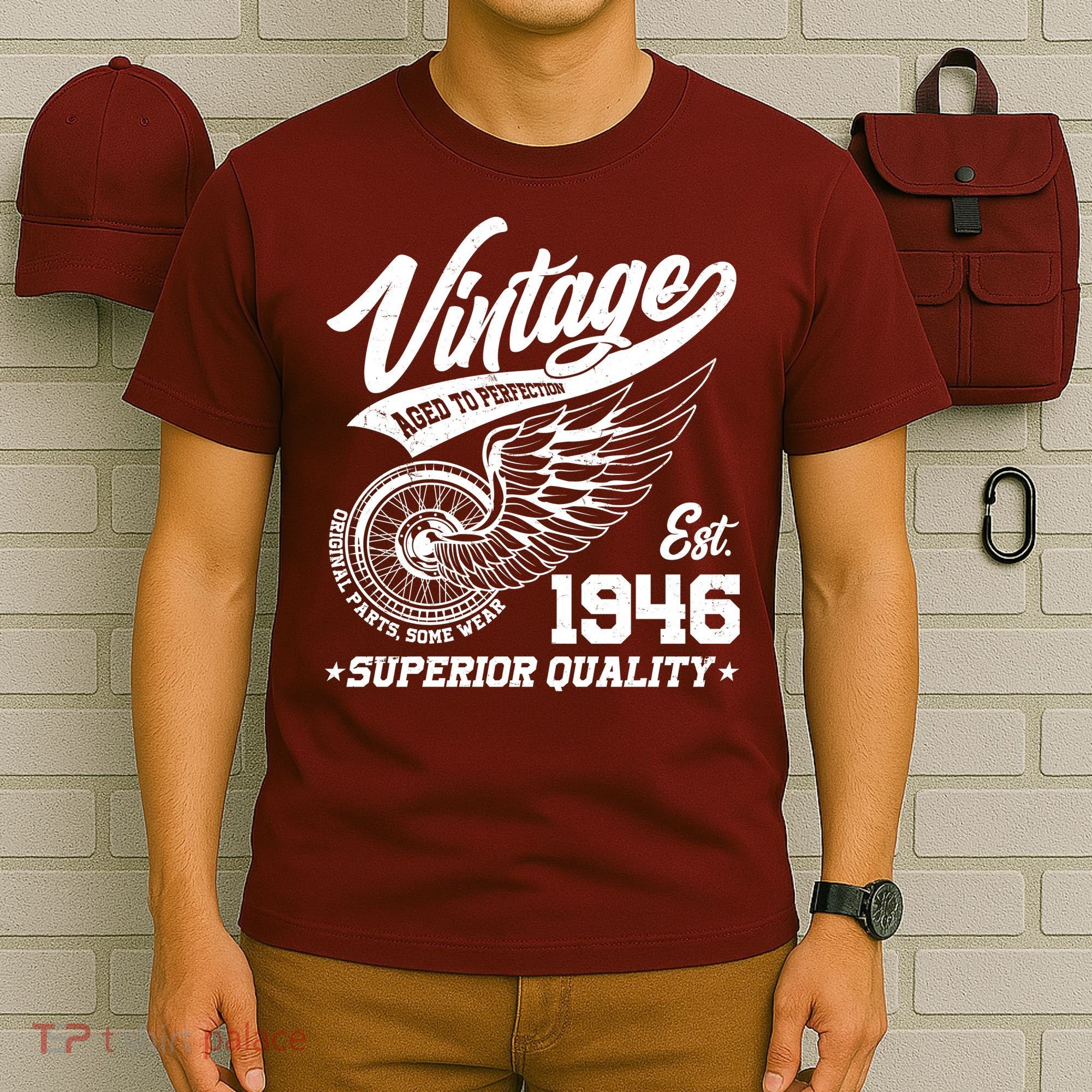 80th Birthday Vintage Age To Perfection EST 1946 Superior Quality T-Shirt