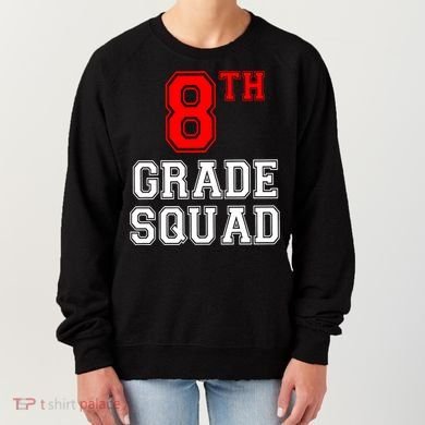 8th Eighth Grade Squad Back To School Teacher Gift Women's Sweatshirt