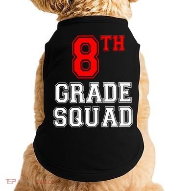 8th Eighth Grade Squad Back To School Teacher Gift Doggie Tank