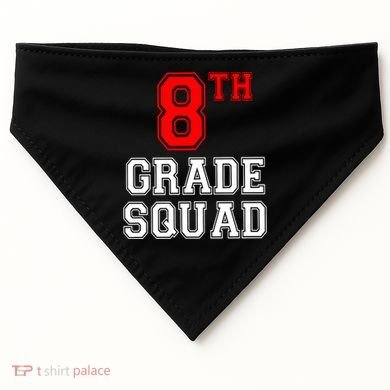 8th Eighth Grade Squad Back To School Teacher Gift USA-Made Doggie Bandana