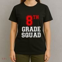8th Eighth Grade Squad Back To School Teacher Gift T-Shirt thumb 4