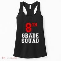 8th Eighth Grade Squad Back To School Teacher Gift Women's Tank Top thumb 0