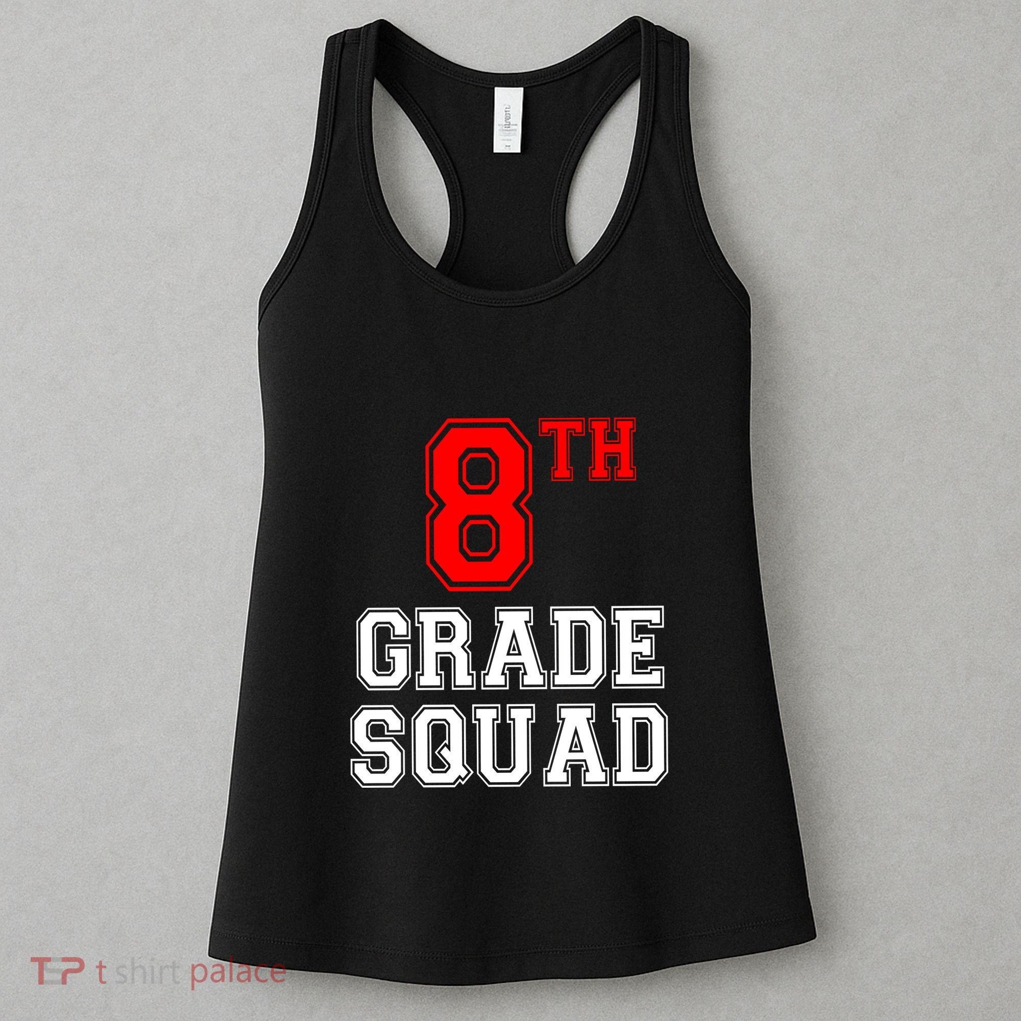 8th Eighth Grade Squad Back To School Teacher Gift Women's Tank Top