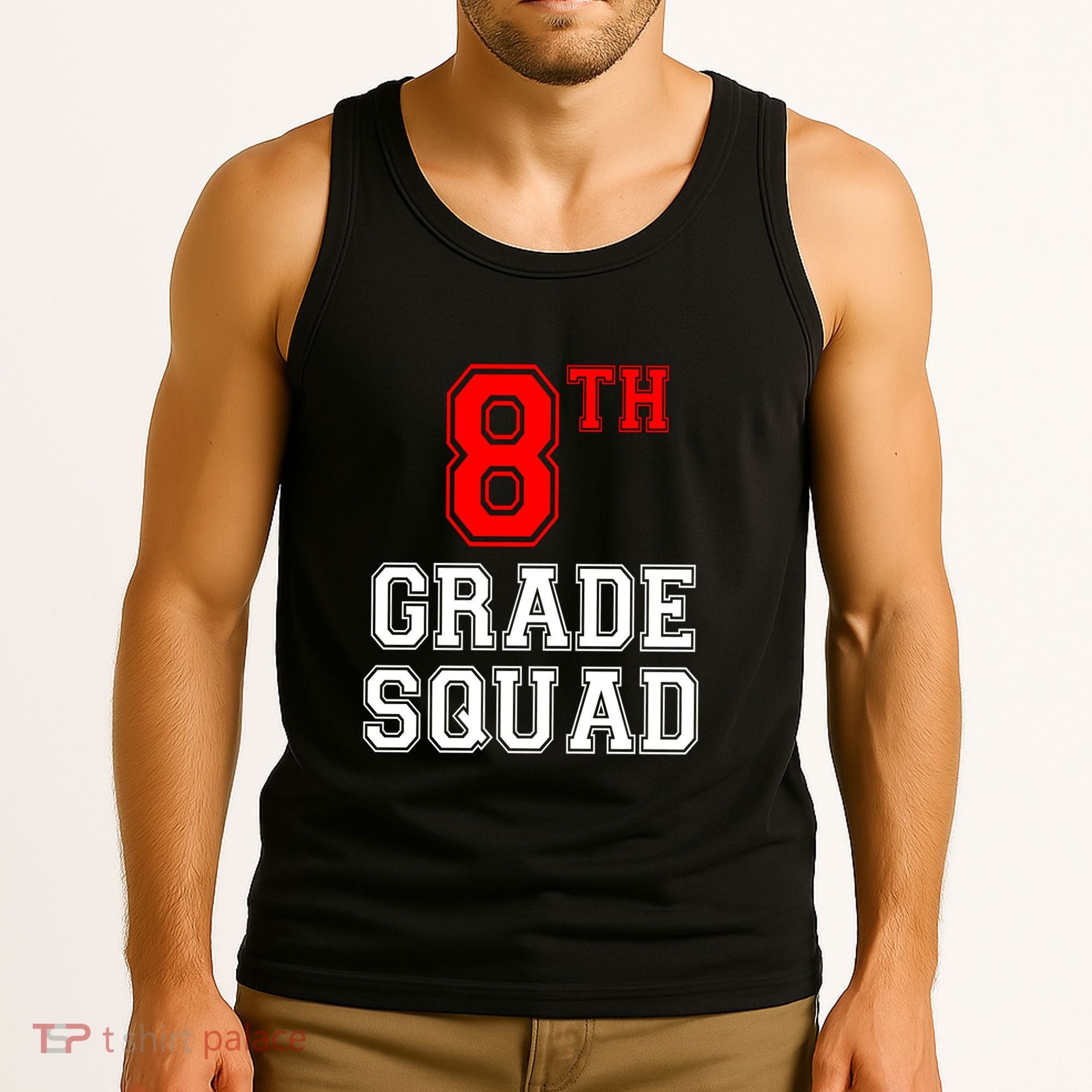 8th Eighth Grade Squad Back To School Teacher Gift Tank Top