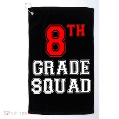 8th Eighth Grade Squad Back To School Teacher Gift Golf Towel