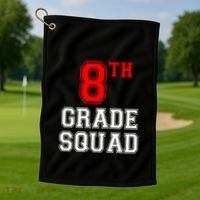 8th Eighth Grade Squad Back To School Teacher Gift Golf Towel thumb 1