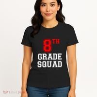 8th Eighth Grade Squad Back To School Teacher Gift Women's T-Shirt thumb 4