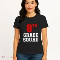 8th Eighth Grade Squad Back To School Teacher Gift Women's T-Shirt thumb 4