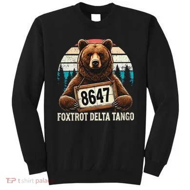 8647 Foxtrot Delta Tango Gift Sweatshirt