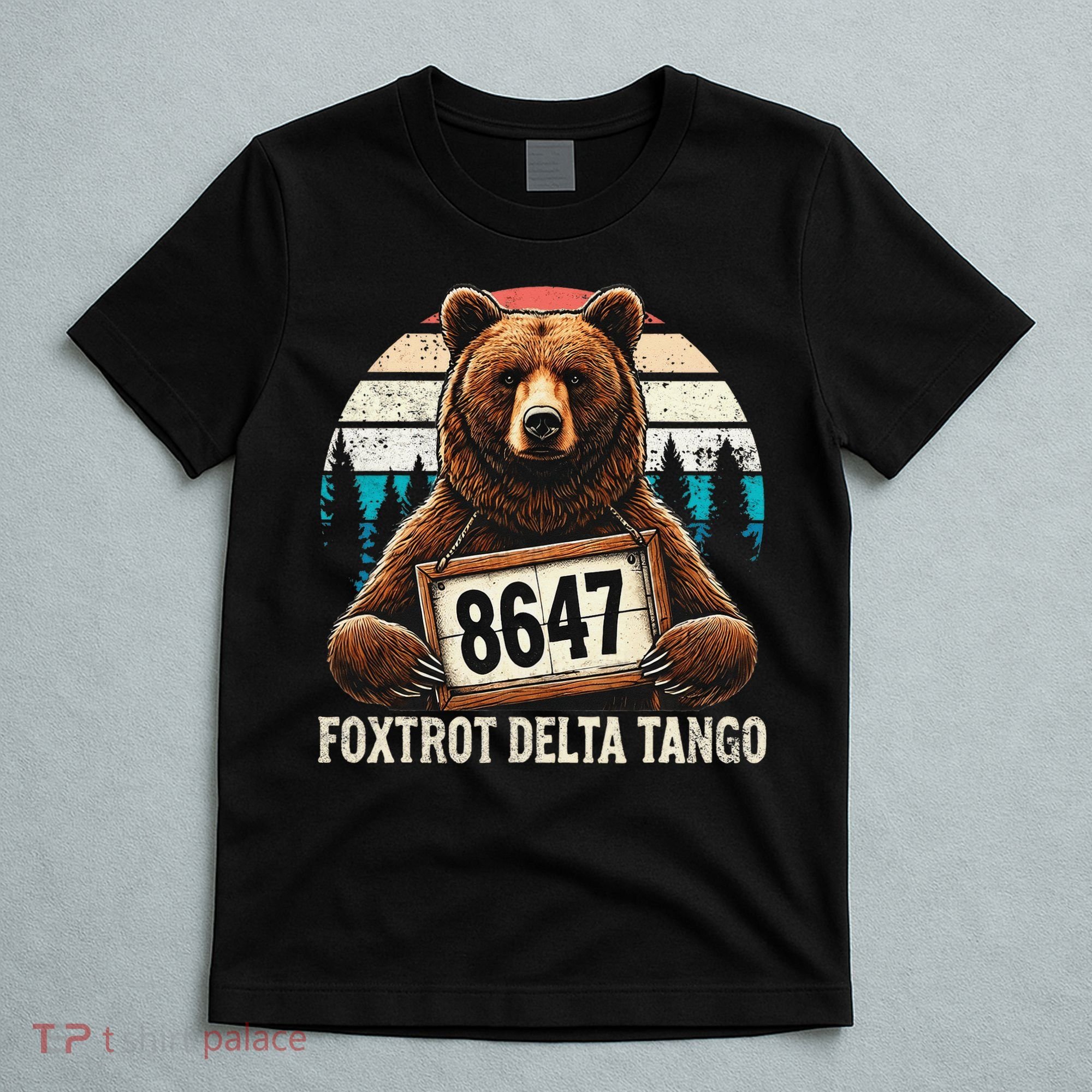 8647 Foxtrot Delta Tango Gift T-Shirt