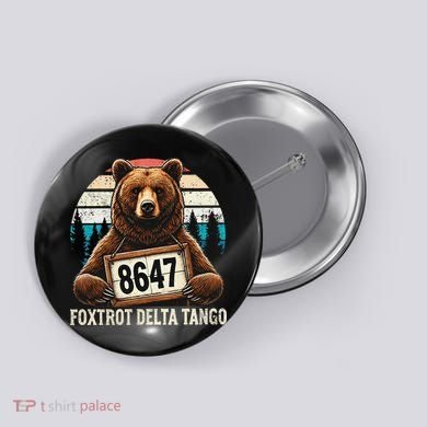 8647 Foxtrot Delta Tango Gift Button