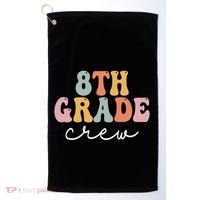 8Th Grade Crew Retro Groovy Happy First Day Of School Gift Golf Towel thumb 0