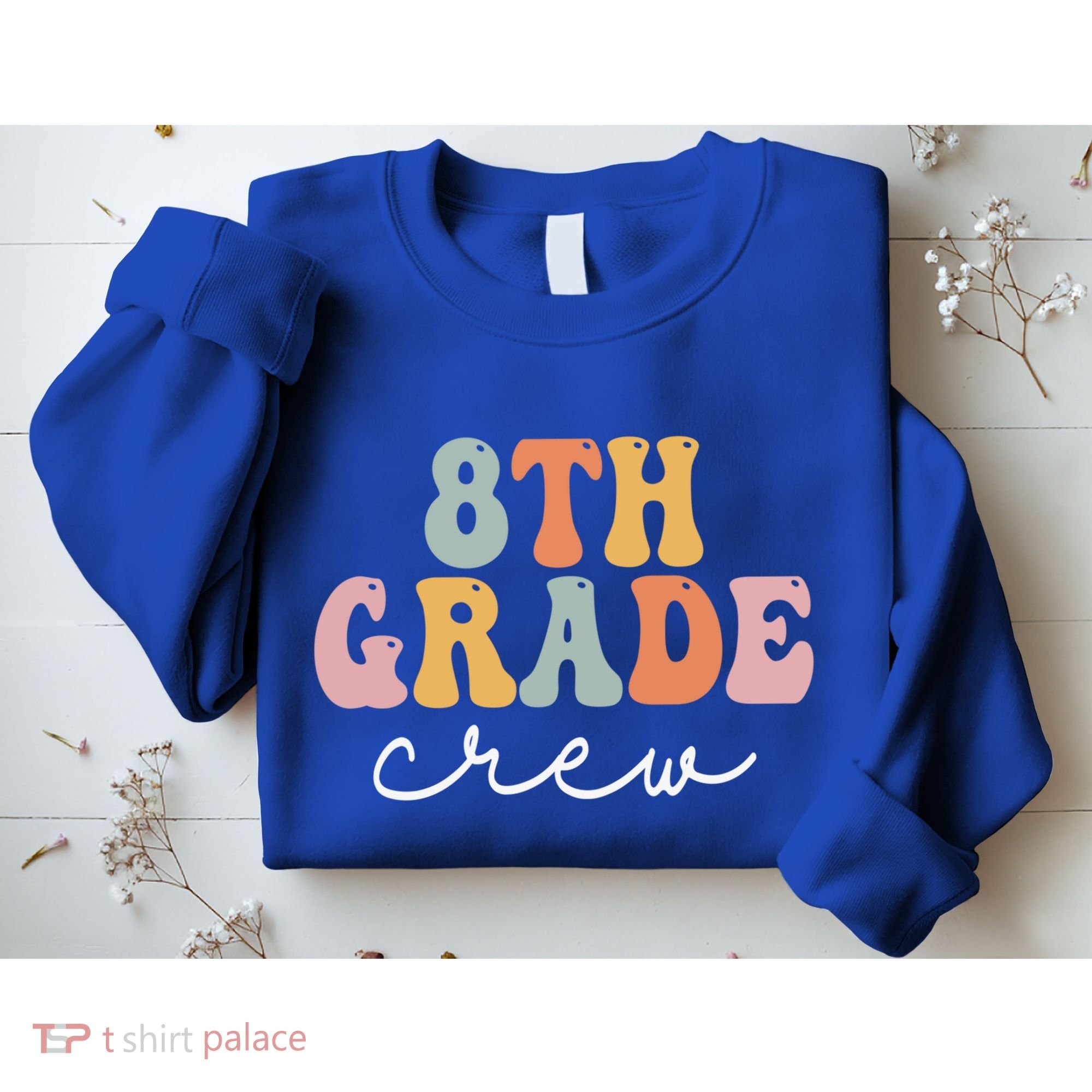 8Th Grade Crew Retro Groovy Happy First Day Of School Gift Sweatshirt