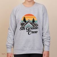 8th Grade Crew Back To School After Camping Trip Love Camp Women's Sweatshirt thumb 0