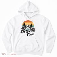 8th Grade Crew Back To School After Camping Trip Love Camp Hoodie thumb 0