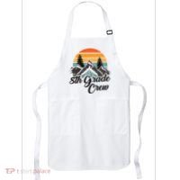 8th Grade Crew Back To School After Camping Trip Love Camp Apron thumb 0