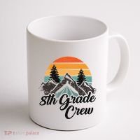 8th Grade Crew Back To School After Camping Trip Love Camp Coffee Mug thumb 1
