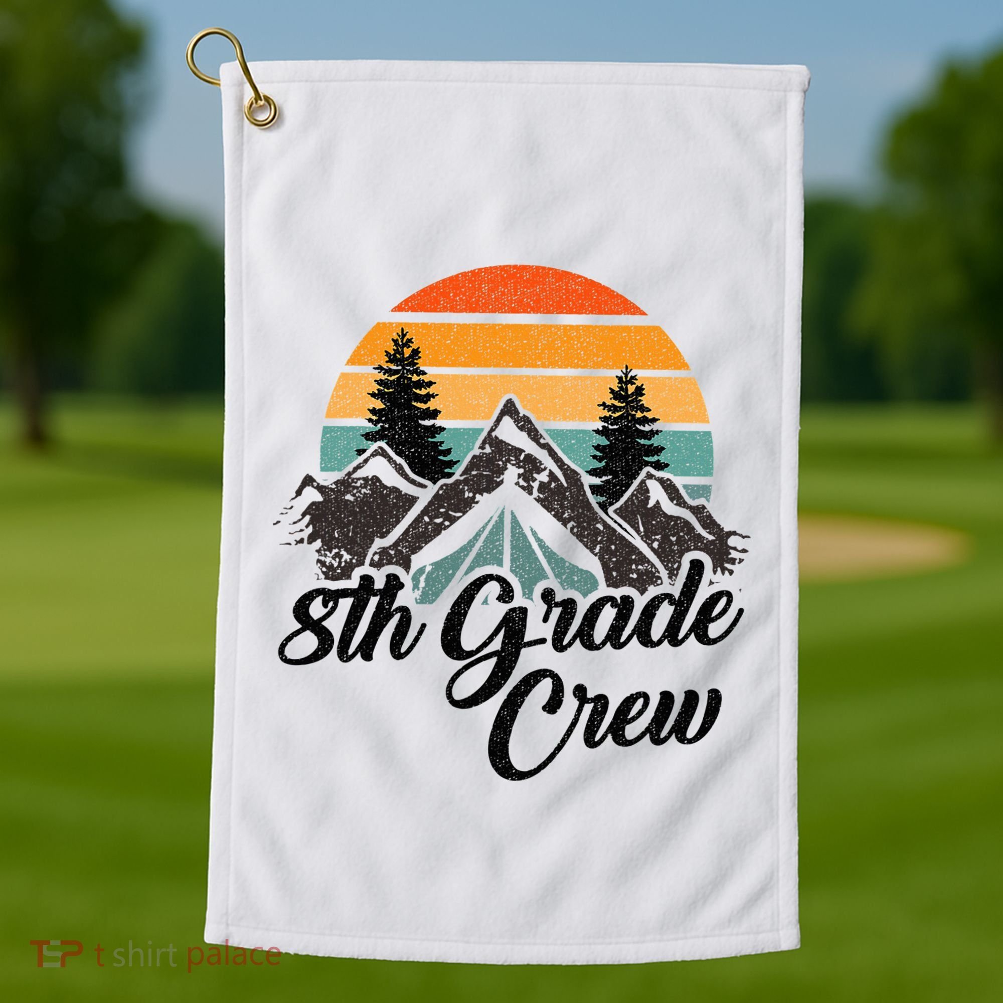 8th Grade Crew Back To School After Camping Trip Love Camp Golf Towel